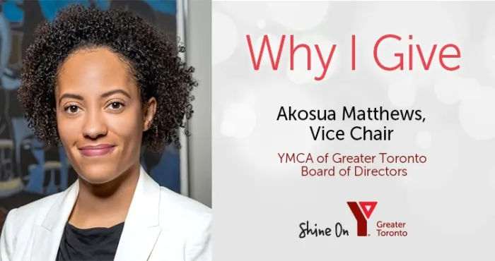 “We need to make up for lost time” | Akosua Matthews shares her motivations for supporting the Y