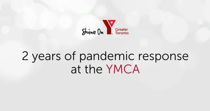 How the YMCA of Greater Toronto stepped up throughout the COVID-19 pandemic