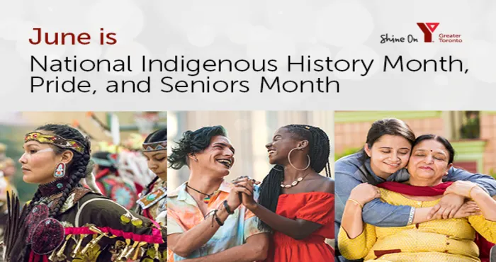 June is National Indigenous History Month, Pride, and Seniors Month